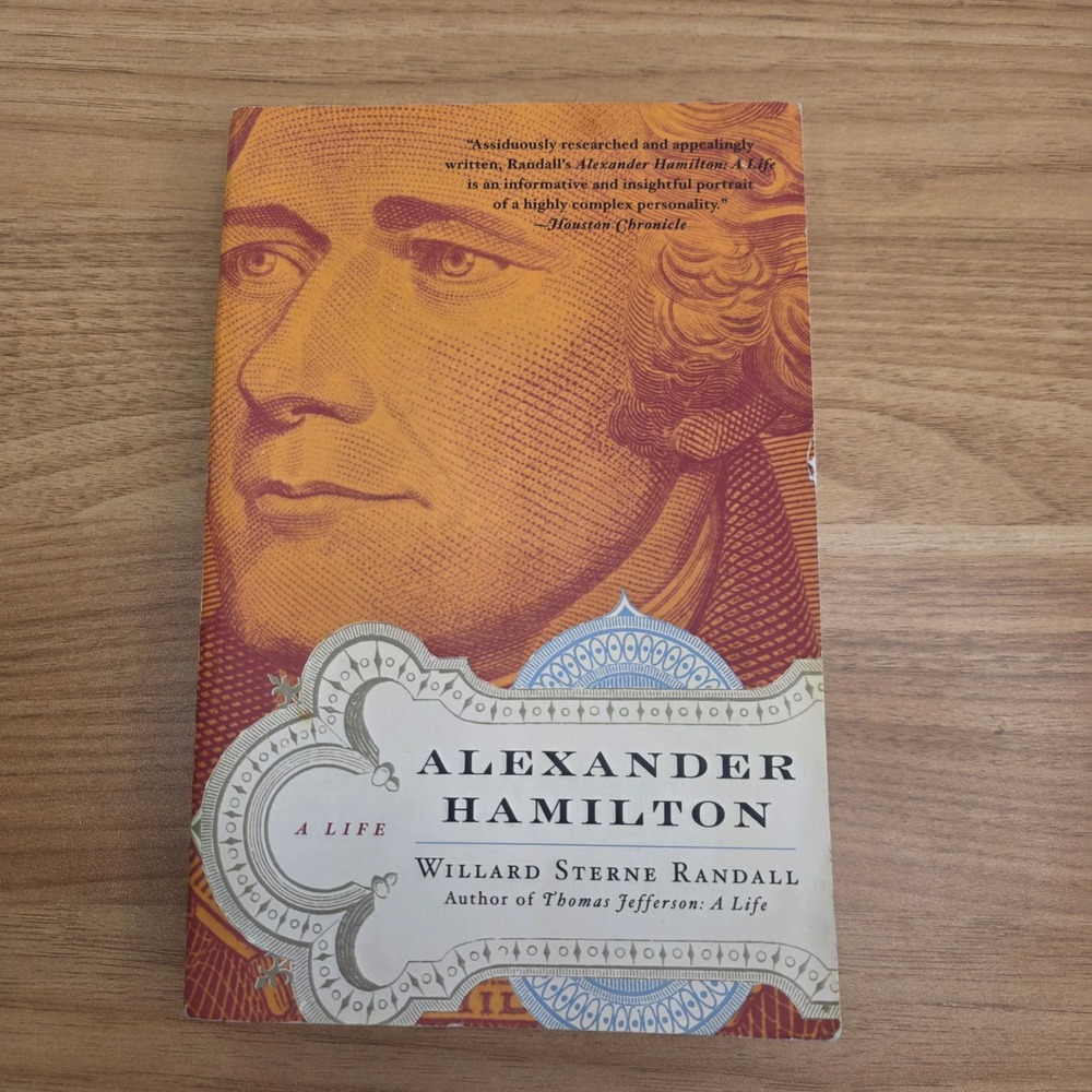 Alexander Hamilton A Life Willard Sterne Randall Biography Paperback 2004‎